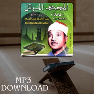 Puede incluir: Una portada de álbum verde y blanca con una imagen de un hombre con un sombrero blanco. La portada del álbum tiene el texto "المصحف المرتل ( كاملا ) ALL QUR'AN بصوت الشيخ عبد الباسط عبد الصمد Abd El-Basit Abd El-Samad" en árabe. La portada del álbum también tiene el texto "MP3 DOWNLOAD" en letras blancas sobre un fondo negro.