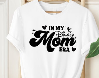 In My Disney Mom Era Shirt, Funny Disney Mom Shirt, Retro Mom Era Shirt, Concert Shirt, Disneyland Trip Shirt, Gift For New Mom