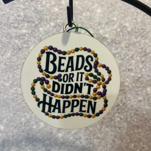 Beads or It Didn&#39;t Happen Mardi Gras Ornament