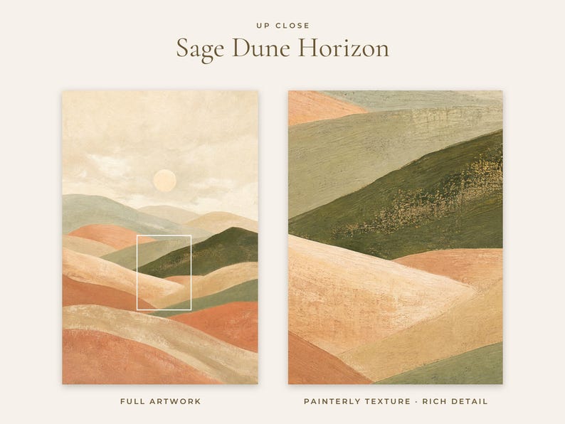 May include: Two rectangular art prints titled Sage Dune Horizon. The left print shows a landscape with rolling hills in shades of sage green, terracotta, and beige under a pale sun. The right print is a close-up showing visible brushstroke textures.