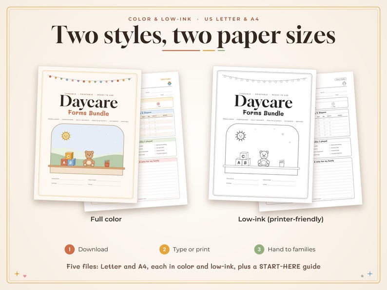 May include: A digital daycare forms bundle featuring two styles: a full-color version and a low-ink printer-friendly version. Both documents display the text Daycare Forms Bundle, a sun, a teddy bear, and alphabet blocks. The layout includes US Letter and A4 paper size options, with instructions for downloading, typing, printing, and distributing to families.