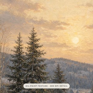 May include: An oil painting depicting a winter landscape at sunset with tall evergreen trees and bare birch trees in the foreground. The sky is a warm golden hue with textured clouds. The text OIL-PAINT TEXTURE 300 DPI DETAIL is visible.