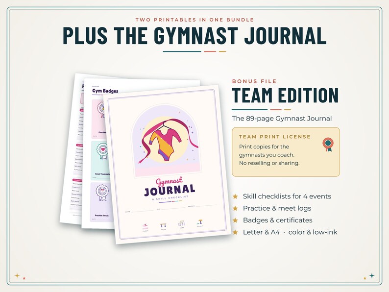 May include: A digital bundle featuring the Gymnast Journal and Team Edition. The cover displays a leotard illustration with ribbons. Includes 89 pages of skill checklists for 4 events, practice and meet logs, badges, and certificates in A4 size.