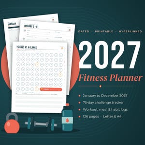 Pode incluir: Um planejador de fitness 2027 com p&aacute;ginas datadas, imprim&iacute;veis e com hiperlinks. Inclui um rastreador de desafio de 75 dias, registros de treino, refei&ccedil;&otilde;es e h&aacute;bitos em 126 p&aacute;ginas nos tamanhos Letter e A4, exibido com kettlebell e garrafa.