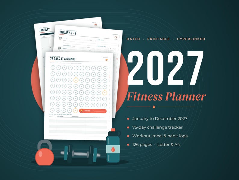 Pode incluir: Um planejador de fitness 2027 com p&aacute;ginas datadas, imprim&iacute;veis e com hiperlinks. Inclui um rastreador de desafio de 75 dias, registros de treino, refei&ccedil;&otilde;es e h&aacute;bitos em 126 p&aacute;ginas nos tamanhos Letter e A4, exibido com kettlebell e garrafa.