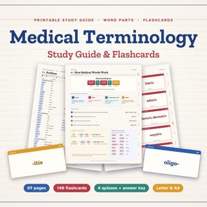 May include: A printable medical terminology study guide and flashcards set featuring 69 pages, 140 flashcards, and 4 quizzes with answer keys. The documents display word parts, prefixes, and medical word structures in A4 and letter sizes.