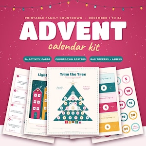 May include: A printable advent calendar kit featuring 24 activity cards, countdown posters, bag toppers, and labels. The central poster displays a Christmas tree graphic with numbered circles from 1 to 24, set against a deep red background.