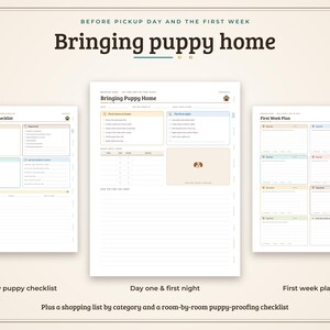 May include: A digital planner set for bringing a puppy home, featuring three pages titled New Puppy Checklist, Bringing Puppy Home, and First Week Plan. The pages include organised sections, checkboxes, and lines for notes, with a puppy icon.