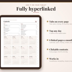 May include: A digital planner displayed on a tablet screen featuring a contents page with twelve monthly calendar grids. The text reads Fully hyperlinked, Tabs on every page, Tap any day, 5 linked pages a month, Clickable contents, and Works in.