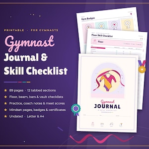 May include: A printable gymnast journal and skill checklist featuring 89 pages, 12 tabbed sections, and checklists for floor, beam, bars, and vault. The cover displays a leotard illustration, and the pages include practice notes and badges.
