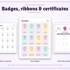 May include: A set of printable reward documents featuring a Skills I've Earned chart, a Gym Badges sheet with twelve colourful award icons, and a New Skill Certificate. The text includes Badges, ribbons & certificates and Kid-Friendly Rewards.