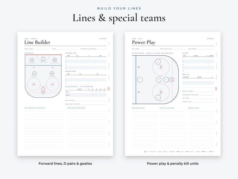 May include: Two white digital planning pages titled Build Your Lines, Lines & special teams. The left page is a Line Builder with a hockey rink diagram and fields for forward lines, defense pairs, and goalie rotation. The right page is Power Play with a rink diagram and fields for players, power play, and penalty kill units.