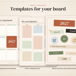 May include: Three digital templates for a 2027 vision board on a cream background. The first is a grid layout titled My 2027 vision board. The second is a photo collage layout titled My year in pictures. The third is a blank board with 2027 text.