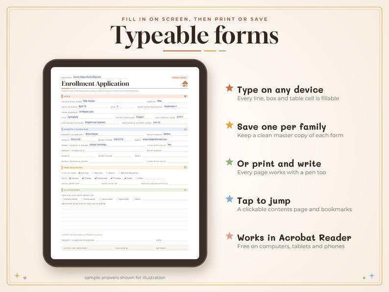 May include: A digital tablet displays an Enrollment Application form with fillable fields. Text on the right lists features: Type on any device, Save one per family, Or print and write, Tap to jump, and Works in Acrobat Reader.
