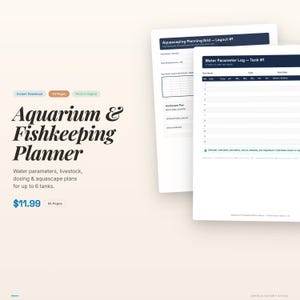 May include: An aquarium and fishkeeping planner with the text "Aquarium & Fishkeeping Planner". The planner includes water parameters, livestock, dosing, and aquascape plans for up to 6 tanks. The image also shows a planning grid and water parameter log.