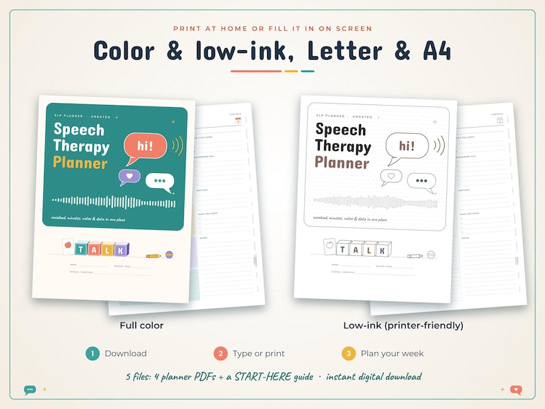 May include: A digital Speech Therapy Planner available in full colour and low-ink versions. The cover features the text Speech Therapy Planner, speech bubbles with hi, and alphabet blocks spelling TALK. Includes Letter and A4 size options.