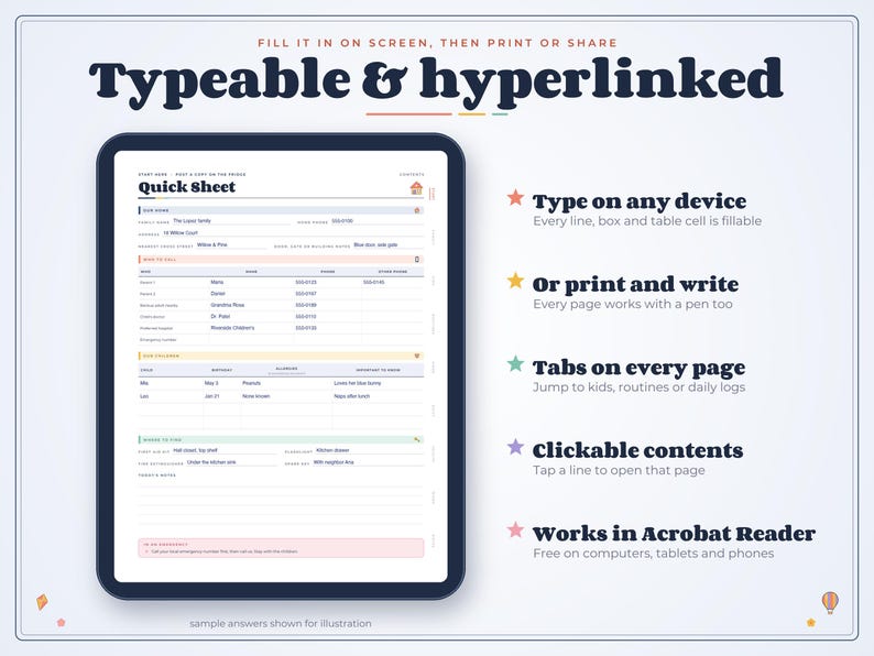 May include: A digital quick sheet planner displayed on a tablet screen with fillable fields and tables. The text reads Typeable & hyperlinked, Type on any device, Or print and write, Tabs on every page, Clickable contents, and Works in Acrobat Reader.