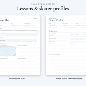 May include: Two white digital planner pages titled Lesson Plan and Skater Profile. The Lesson Plan includes fields for date, lesson goals, and a rink diagram. The Skater Profile features sections for personal details, equipment logs, and coach notes.