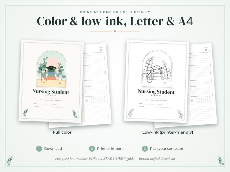 May include: A Nursing Student planner digital download featuring a full-color version and a low-ink printer-friendly version. Each page displays an arched graphic with a graduation cap, stethoscope, and foliage. Text includes Nursing Student Planner.