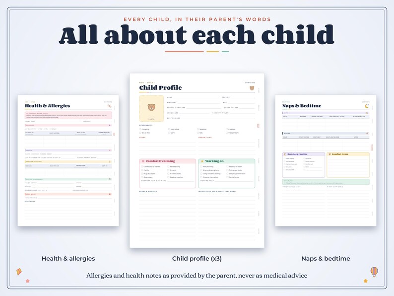 May include: Three digital planner pages titled All about each child, featuring sections for Health & Allergies, Child Profile, and Naps & Bedtime. The forms include fields for personal details, medical notes, and daily routines with pastel-colored accents.