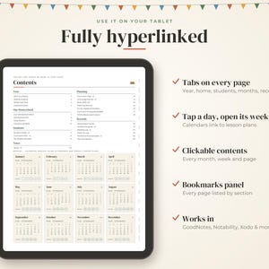 May include: A digital tablet displaying a fully hyperlinked homeschool planner with a contents page and twelve monthly calendars. Text on the screen includes "Contents," "Year," "Planning," "Records," and "Students." Features include tabs, clickable links, and a bookmarks panel for use in apps like GoodNotes, Notability, and Xodo.