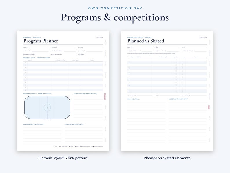 May include: Two white planner pages titled Programs & competitions. The left page is a Program Planner with a rink diagram. The right page is titled Planned vs Skated with rows for elements, scores, and deductions for figure skating tracking.