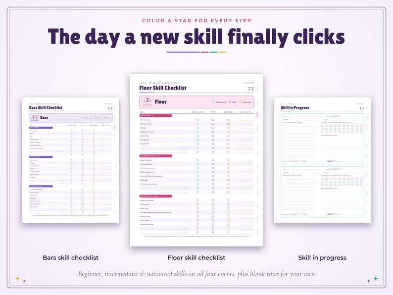 May include: A digital gymnastics tracking set featuring three white pages with purple text and accents. The pages include a Bars Skill Checklist, a Floor Skill Checklist, and a Skill in Progress tracker with star icons to colour for every step.