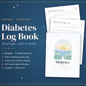 May include: A printable, hyperlinked diabetes log book featuring 62 pages and 13 tabbed sections for tracking blood sugar, carbs, and insulin. The cover displays a landscape illustration of a sunset over hills, with daily and weekly log pages.