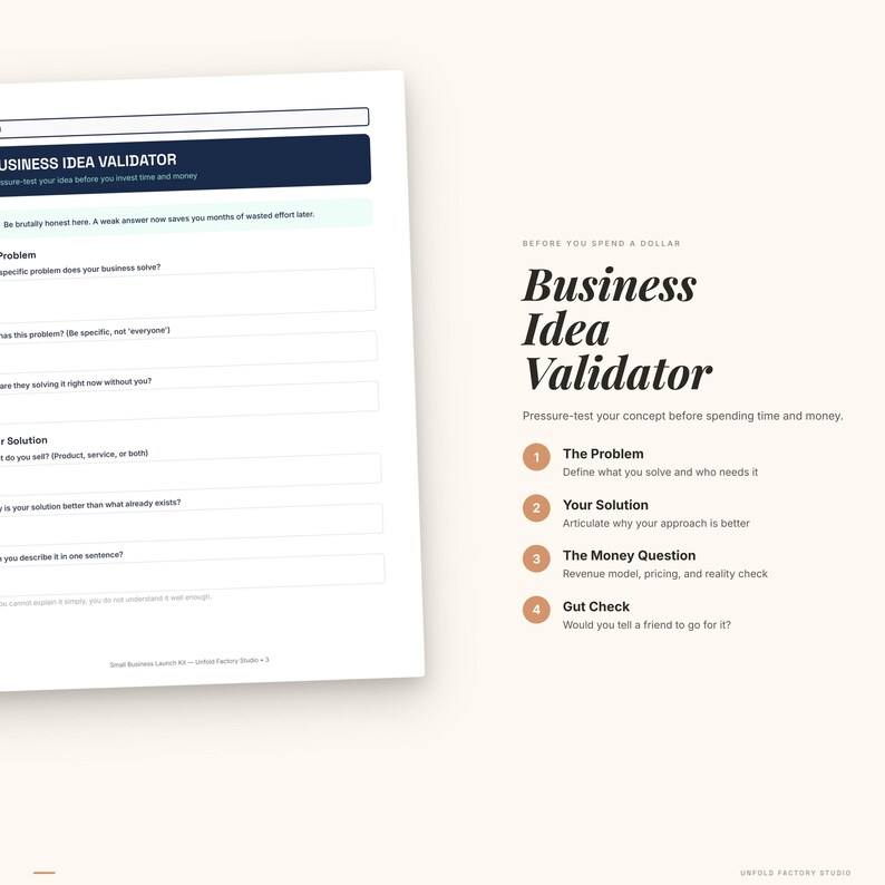 May include: A white document titled "Business Idea Validator" with a dark blue header and a series of fill-in-the-blank questions. The document is on a light beige background with the title "Business Idea Validator" in large, elegant font.