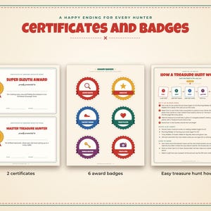 Puede incluir: Un conjunto imprimible que incluye dos certificados titulados Super Sleuth Award y Master Treasure Hunter, seis insignias de premio circulares de colores con iconos y una hoja de instrucciones titulada How a Treasure Hunt Works.