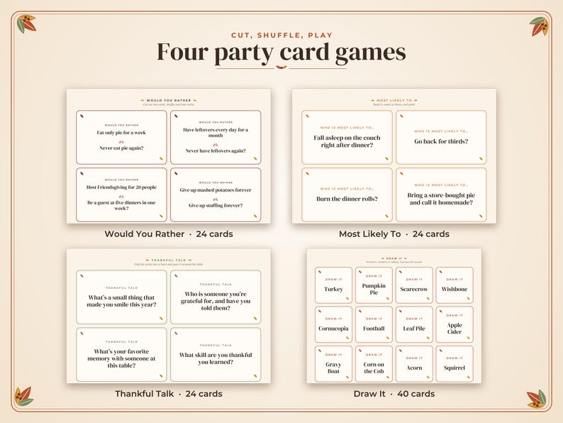 May include: A set of four party card games titled Cut, Shuffle, Play, featuring Would You Rather, Most Likely To, Thankful Talk, and Draw It. The cards are displayed in four groups with text prompts for each game, totalling 112 cards in a cream-coloured layout.