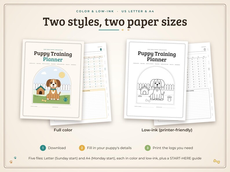 May include: A digital puppy training planner set featuring two styles: a full-colour version and a low-ink printer-friendly version. Each planner includes a cover page with a dog illustration, a doghouse, and a sun, plus interior log pages.