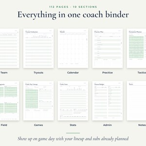 May include: A digital coach binder template featuring 112 pages and 10 sections including Player Roster, Tryout Evaluation, Calendar, Practice Plan, Formation Planner, Half-Field Diagrams, Game Day Lineup, Game Stats, Season Budget, and Notes.