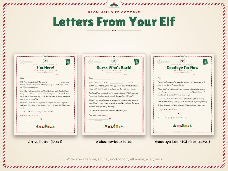 May include: Three printed letters titled Letters From Your Elf, featuring red and green borders. The letters are labeled Arrival letter (Dec 1), Welcome-back letter, and Goodbye letter (Christmas Eve), with blank lines for writing names and dates.