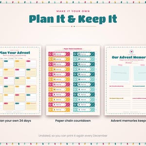 May include: Three printable planner pages with a Christmas theme. The first page is a 24-day advent planner, the second is a paper chain countdown with numbered strips, and the third is a memory keepsake page with space for photos and notes.