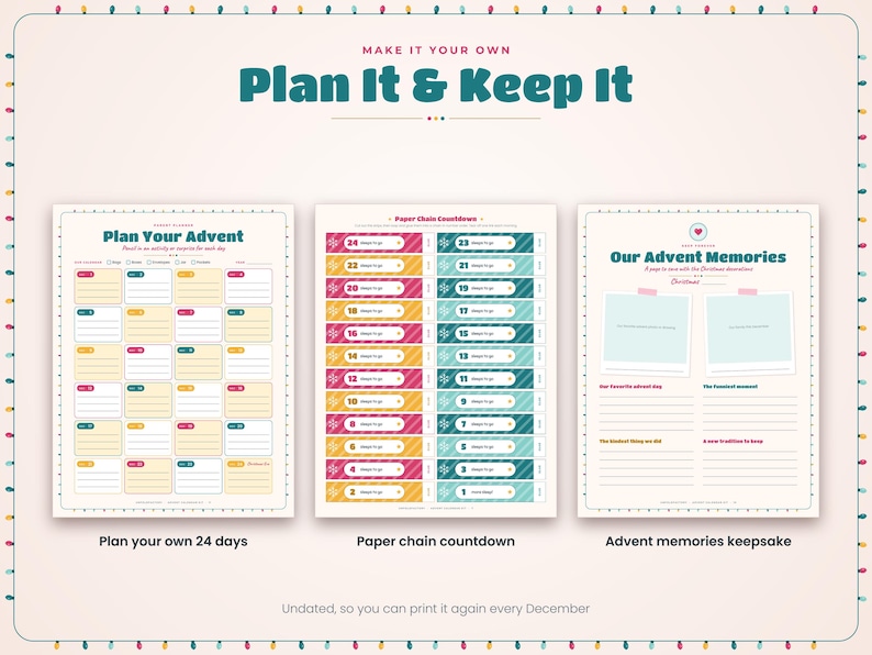 May include: Three printable planner pages with a Christmas theme. The first page is a 24-day advent planner, the second is a paper chain countdown with numbered strips, and the third is a memory keepsake page with space for photos and notes.
