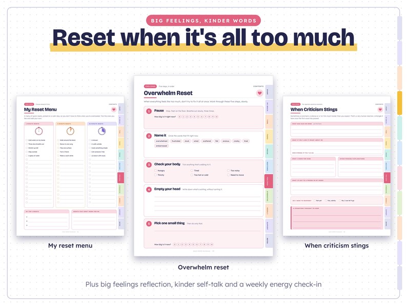 May include: Three digital planner pages titled Big Feelings, Kinder Words, Reset when it's all too much, My Reset Menu, Overwhelm Reset, and When Criticism Stings. The white pages feature pink headers, checkboxes, and lines for writing notes.