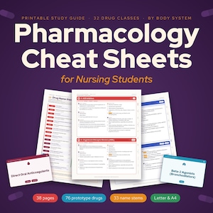 May include: Printable pharmacology cheat sheets for nursing students featuring 32 drug classes organized by body system. The set includes 38 pages, 76 prototype drugs, and 33 name stems, available in Letter and A4 sizes with detailed medical charts.