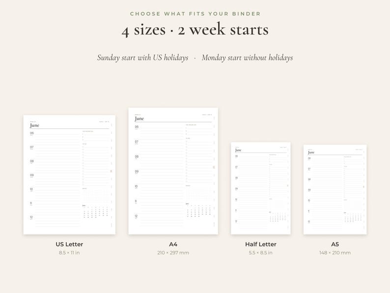 May include: Four white planner refill pages in US Letter (8.5 x 11 in), A4 (210 x 297 mm), Half Letter (5.5 x 8.5 in), and A5 (148 x 210 mm) sizes. Text reads: CHOOSE WHAT FITS YOUR BINDER, 4 sizes, 2 week starts, Sunday start with US holidays, Monday start without holidays.