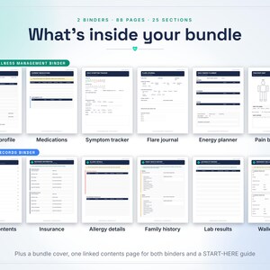 May include: A digital bundle containing 2 binders, 88 pages, and 25 sections. The text reads What's inside your bundle, Chronic Illness Management Binder, Medical Records Binder, and labels for various medical tracking and record-keeping forms.