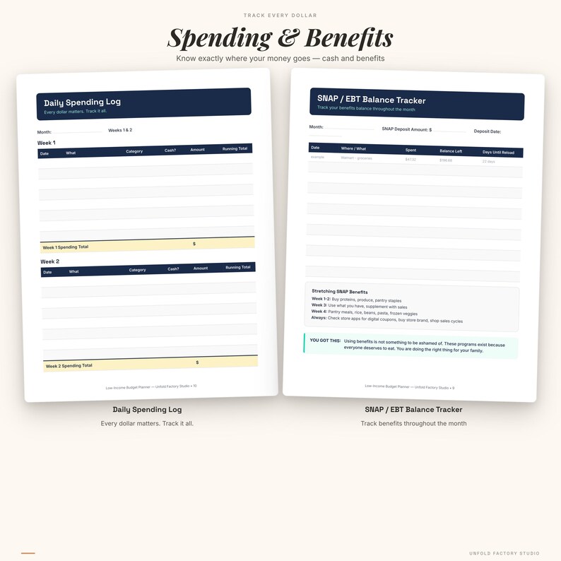 May include: Two white budget planner pages with dark blue headers. The left page is a Daily Spending Log for weeks 1 and 2. The right page is a SNAP / EBT Balance Tracker with a section for stretching benefits and a motivational note at the bottom.