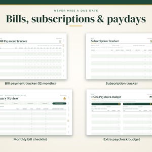 May include: A digital financial planner layout featuring four distinct pages: Bill Payment Tracker, Subscription Tracker, January Review, and Extra Paycheck Budget. The design uses a clean white background with dark green text and headers.
