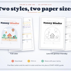 May include: A Nanny Binder printable set featuring two styles: full color and low-ink. Each style includes a cover page with a house illustration and interior planning pages. Text includes "Two styles, two paper sizes", "Nanny Binder", and "Download, Fill it in, Share with your nanny".