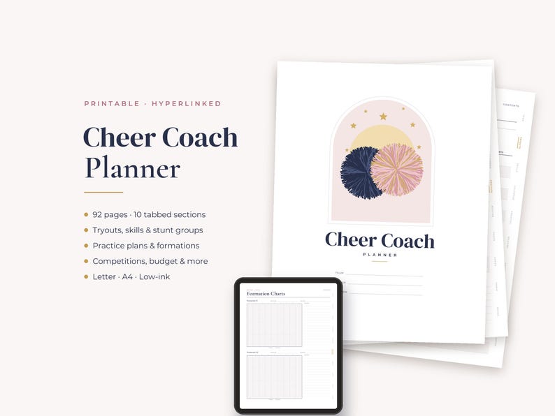 Op de afbeelding: Een digitale en printbare Cheer Coach Planner met 92 pagina's en 10 tabbladen. De omslag toont een boogafbeelding met twee pompons en sterren. De tekst luidt Cheer Coach Planner, Tryouts, skills & stunt groups, Practice plans & formations, Competitions, budget & more, Letter, A4, Low-ink.
