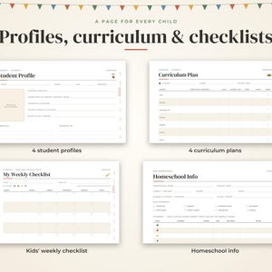 May include: A digital planner set titled A PAGE FOR EVERY CHILD Profiles, curriculum & checklists. It includes four templates: Student Profile, Curriculum Plan, My Weekly Checklist, and Homeschool Info, featuring white backgrounds with black text.