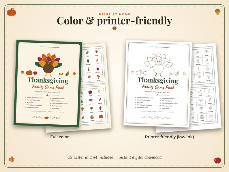 May include: A Thanksgiving Family Game Pack printable set featuring a full-color version and a printer-friendly low-ink version. Each sheet displays a turkey graphic, the title text, and a list of ten games, accompanied by smaller game cards.