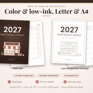 May include: A 2027 small business planner digital download featuring a full-color version with a dark brown cover and a low-ink version with a white cover. Both display a storefront illustration, calendar pages, and text including US Letter and A4 options.