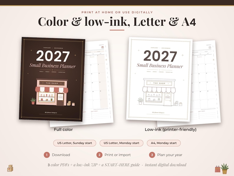 May include: A 2027 small business planner digital download featuring a full-color version with a dark brown cover and a low-ink version with a white cover. Both display a storefront illustration, calendar pages, and text including US Letter and A4 options.
