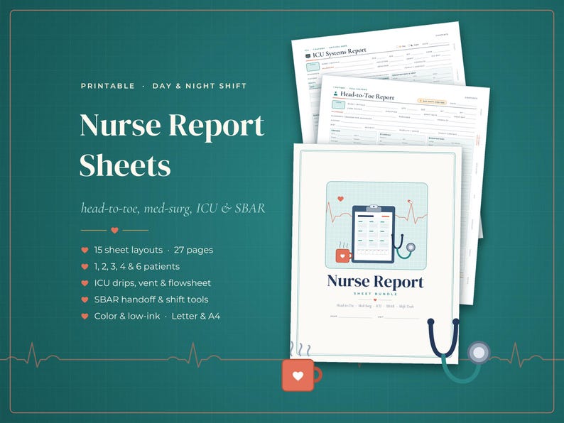 May include: A collection of printable nurse report sheets featuring 15 layouts and 27 pages for ICU, med-surg, and SBAR handoff. The documents include head-to-toe assessments, flowsheets, and shift tools in both color and low-ink formats for Letter and A4.