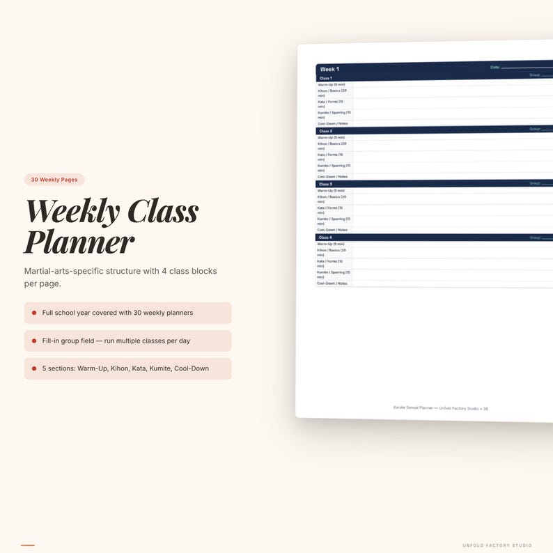 May include: A weekly class planner with a martial arts structure. The planner includes 30 weekly pages, with 4 class blocks per page. Features include a full school year covered, fill-in group fields, and 5 sections: Warm-Up, Kihon, Kata, Kumite, and Cool-Down.